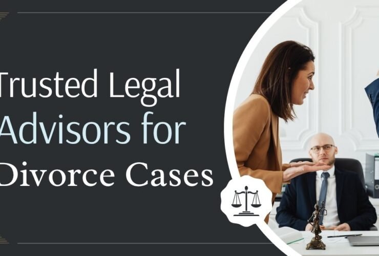trusted legal Advisors for divorce