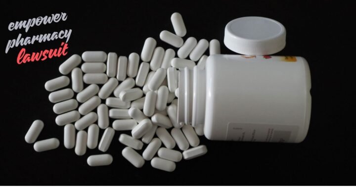 Empower Pharmacy Lawsuit: 2026 Legal Updates & Case Status